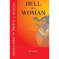 Hell is a woman