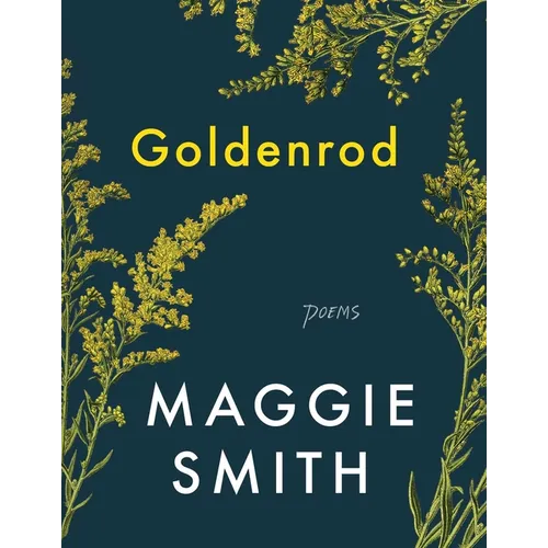 Goldenrod: Poems