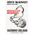 Joyce McKinney And The Case Of The Manacled Mormon
