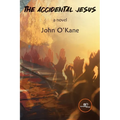 The Accidental Jesus