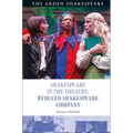 Shakespeare in the Theatre: Reduced Shakespeare Company
