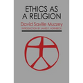 Ethics as a Religion