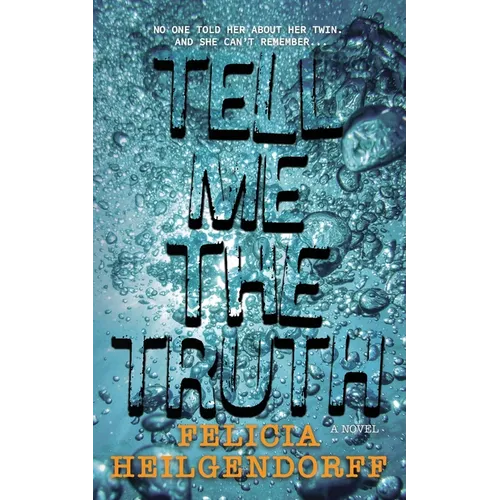 Tell Me The Truth