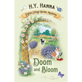 Doom and Bloom: The English Cottage Garden Mysteries - Book 3