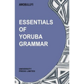 Essentials of Yoruba Grammar