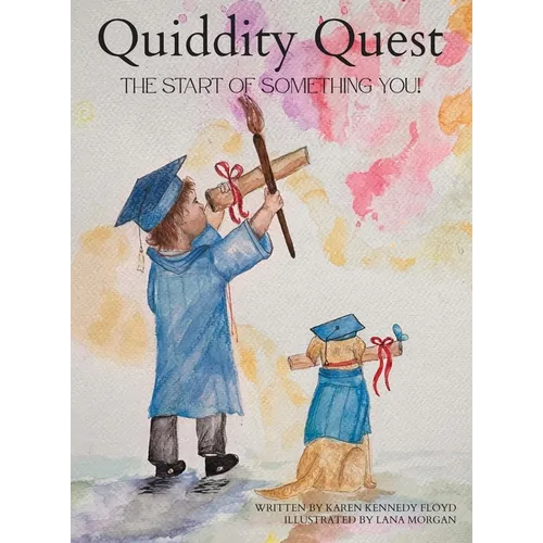 Quiddity Quest: The Start of Something You (Premium Keepsake Edition)