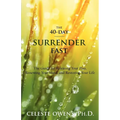 The 40-Day Surrender Fast
