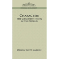 Character: The Grandest Thing in the World