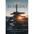 Bushido: The Soul of Japan