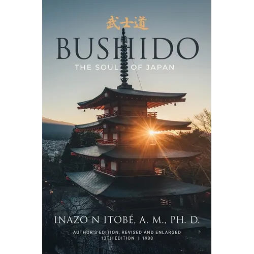 Bushido: The Soul of Japan