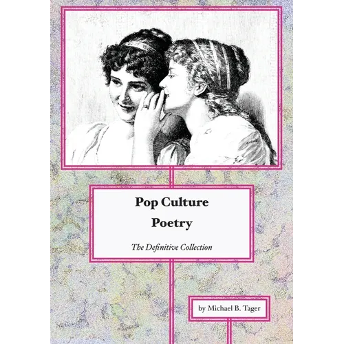 Pop Culture Poetry: The Definitive Collection