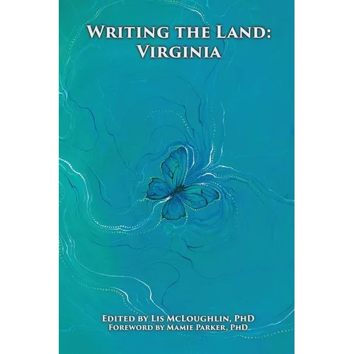 Writing the Land: Virginia
