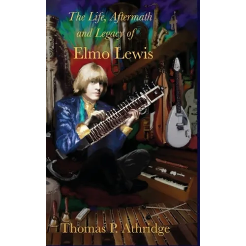The Life, Aftermath, and Legacy of Elmo Lewis