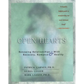 Open Hearts: Renewing Relationships with Recovery, Romance & Reality