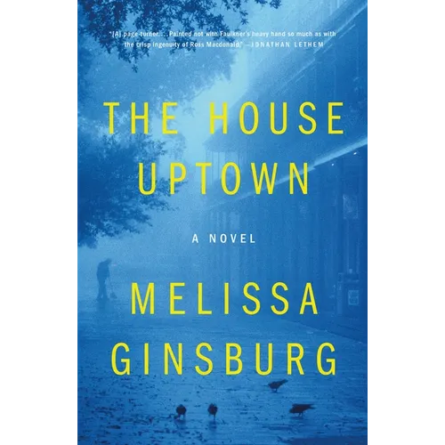 The House Uptown