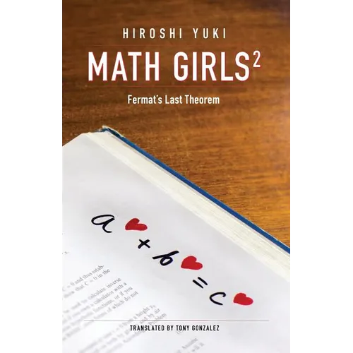 Math Girls 2: Fermat's Last Theorem