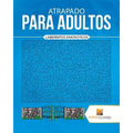 Atrapado Para Adultos: Laberintos Fantasticos