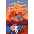 Every Time You Hear That Song