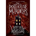 The Dollhouse Murders