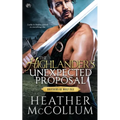 The Highlander's Unexpected Proposal