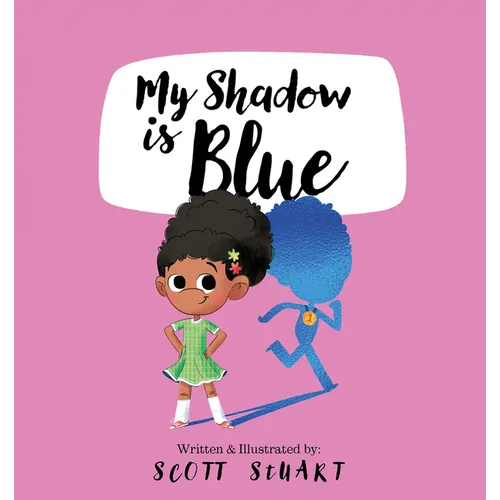My Shadow Is Blue