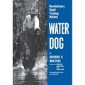 Water Dog: Revolutionary Rapid Training Method