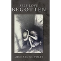 Self-Love Begotten: An Exposition of the Logos