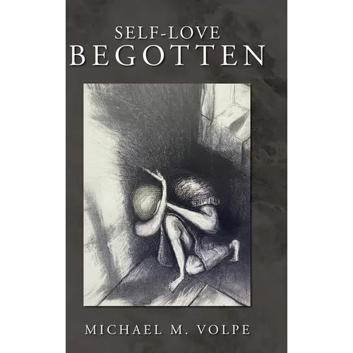 Self-Love Begotten: An Exposition of the Logos