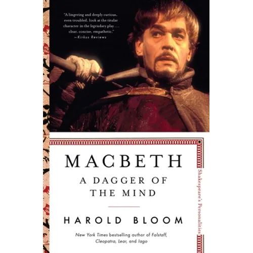 Macbeth: A Dagger of the Mind