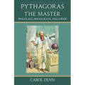 Pythagoras, the Master: Philolaus, Presocratic Follower