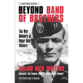 Beyond Band of Brothers