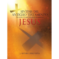 Sintesis del Antiguo Testamento