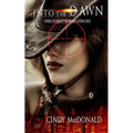 Into the Dawn: First Force Series