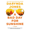 A Bad Day for Sunshine