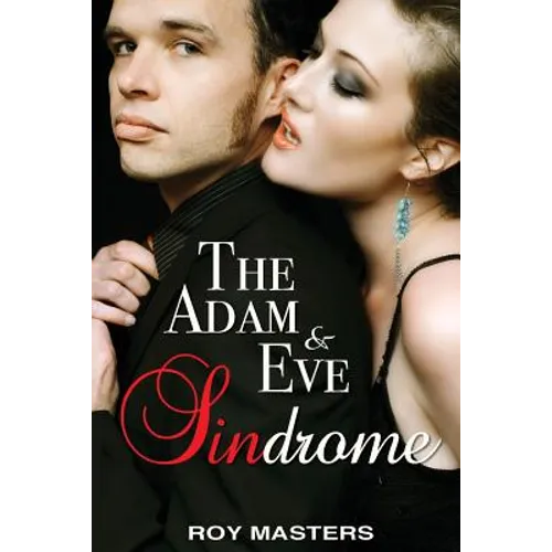 The Adam & Eve Sindrome
