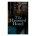 The Haunted Hotel: Murder Mystery