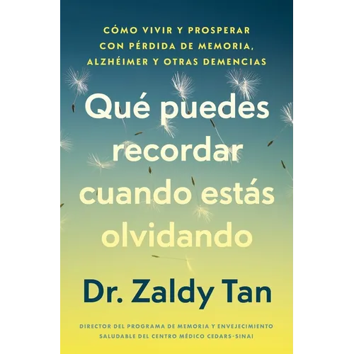 Qué puedes recordar cuando estás olvidando/What to Remember When You Are Forgetting