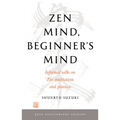 Zen Mind, Beginner's Mind: 50th Anniversary Edition