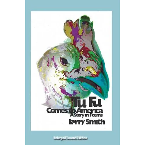 Tu Fu Comes to America: A Story in Poems