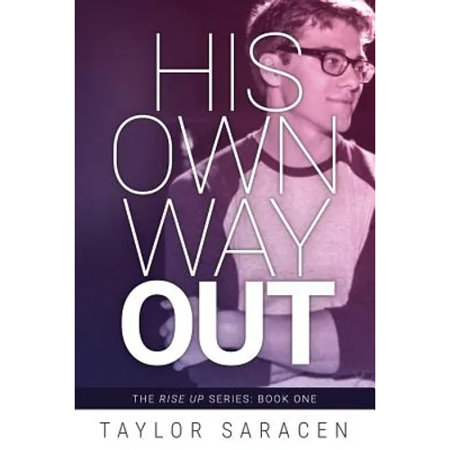 His Own Way Out
