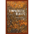 Sympathetic Beasts