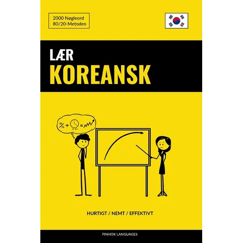 Lær Koreansk - Hurtigt / Nemt / Effektivt: 2000 Nøgleord