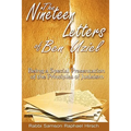 The Nineteen Letters of Ben Uziel: Being a Special Presentation of the Principles of Judaism