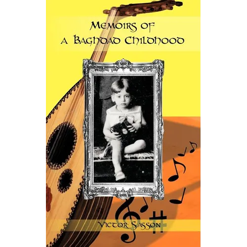 Memoirs of a Baghdad Childhood