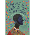 Black Feminist Theories: Transnational Approaches