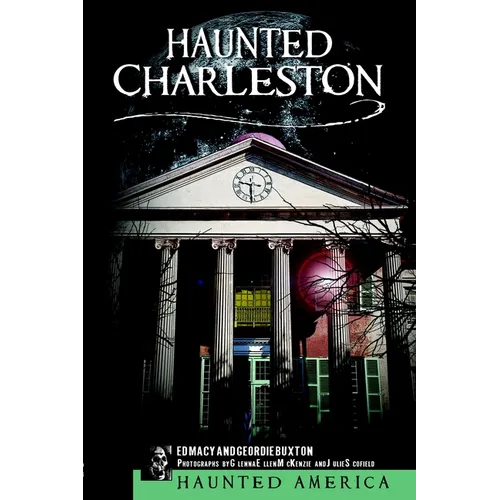 Haunted Charleston