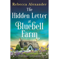 The Hidden Letter at Bluebell Farm: An utterly stunning and emotional page-turner