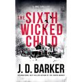 The Sixth Wicked Child
