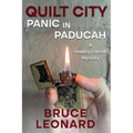 Quilt City Panic in Paducah: A Hadley Carroll Mystery