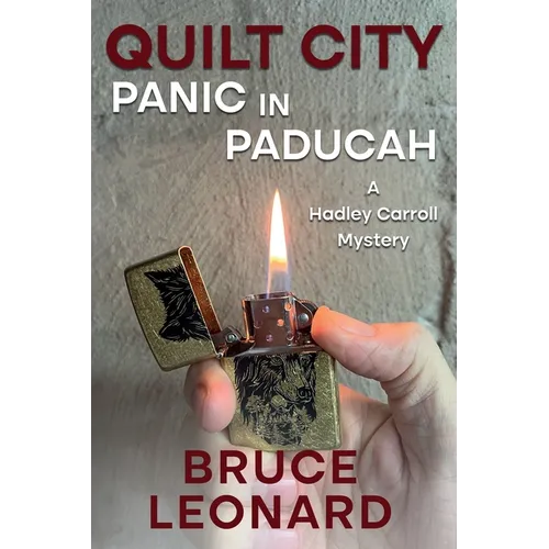 Quilt City Panic in Paducah: A Hadley Carroll Mystery